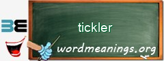 WordMeaning blackboard for tickler